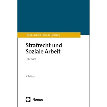 Strafrecht und Soziale Arbeit - Cornel, Heinz