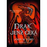 Drak, jenž čeká - John Mio Ford (2024,…