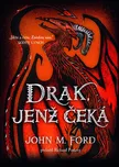 Drak, jenž čeká - John Mio Ford (2024,…