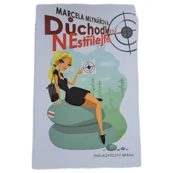 Důchodkyně nestřílejte - ANTIKVARIÁT (Marcela Mlynářová)