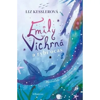 Kniha Emily Vichrná a rybí ocas