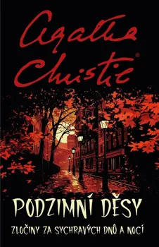 Podzimní děsy: Zločiny za sychravých dnů a nocí - Agatha Christie (2024, pevná)