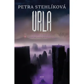 Urla - Petra Stehlíková [CS] (2024, Vázaná, Host)