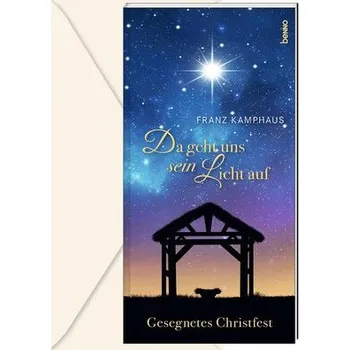Da geht uns sein Licht auf - Kamphaus, Franz
