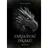 Zaříkávač draků - Boris Koch (2024, pevná)