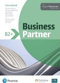 Anglický jazyk Business Partner B2+: Coursebook With Digital Resources - Iwona Dubicka a kol. [EN] (2019, brožovaná)