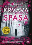 Krvavá spása - Lisa Reganová (2024)…