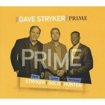 Zahraniční hudba CD The Dave Stryker Trio: Prime 2023