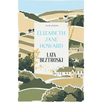 Kroniki Cazaletów T.1 Lata beztroski - Howard, Elizabeth Jane