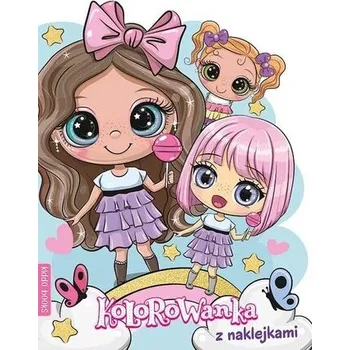 Cizojazyčná kniha Kolorowanka z naklejkami. Przyjaciółki - praca zbiorowa