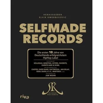 Literární biografie Selfmade Records - Wehn, Jan