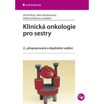 Kniha Klinická onkologie pro sestry