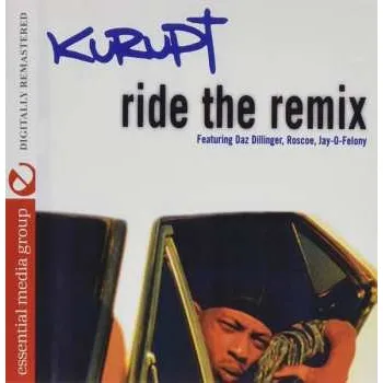 Zahraniční hudba CD Kurupt: Who Ride With Us (Ride The Remix) 2020 Limited Edition
