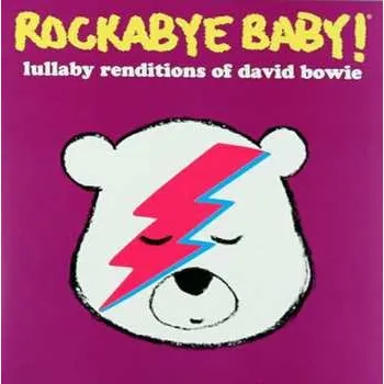 Zahraniční hudba LP Steven Charles Boone: Rockabye Baby! Lullaby Renditions Of David Bowie CLR 2014 White Coloured Vinyl