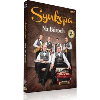 Hudba Synkopa: Na Búroch - CD+DVD