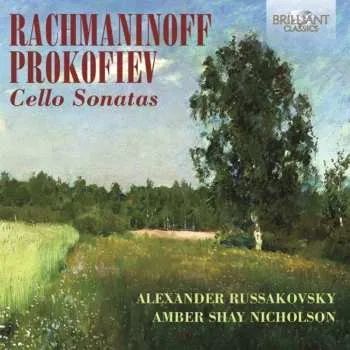 Zahraniční hudba CD Sergei Prokofiev: Rachmaninoff Prokofiev Cello Sonatas 2014
