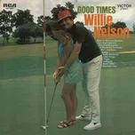 Nelson Willie: For The Good Times - CD