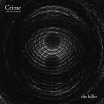 Crime & The City Solution: Killer - Vinyl (LP)
