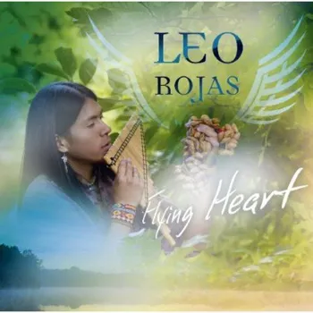 Zahraniční hudba Flying Heart - Leo Rojas [CD]