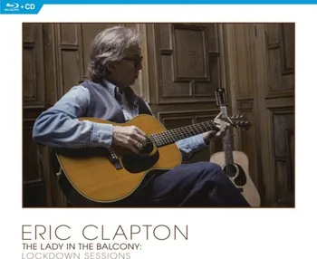 Zahraniční hudba The Lady In The Balcony: Lockdown Sessions - Eric Clapton