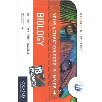 Učebnice Oxford IB Diploma Programme: IB Prepared: Biology (Online) – Debora Primrose (EN)