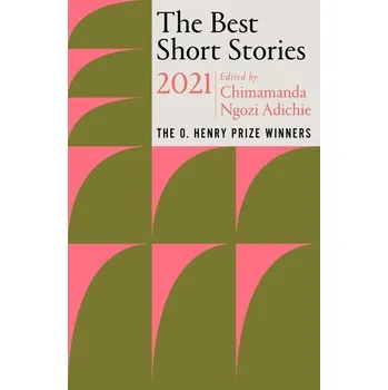 Beletrie pro dospělé The Best Short Stories 2021 - Chimamanda Ngozi Adichie