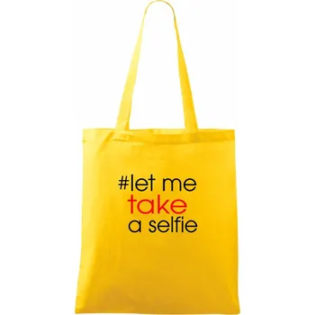 Nákupní taška Hashtag let me take a selfie - Taška bavlněná - 42 x 38 cm ( Žlutá )