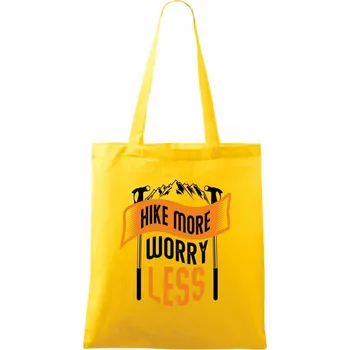 Hike More Worry Less cepíny - Taška bavlněná - 42 x 38 cm ( Žlutá )