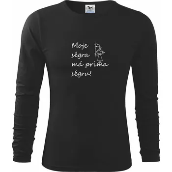 Chlapecké tričko Moje ségra má prima ségru! - Triko dětské Long Sleeve - 134 cm/8 let ( Černá )