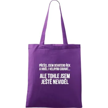 Viděl jsem velrybu couvat - Taška bavlněná - 42 x 38 cm ( Fialová )