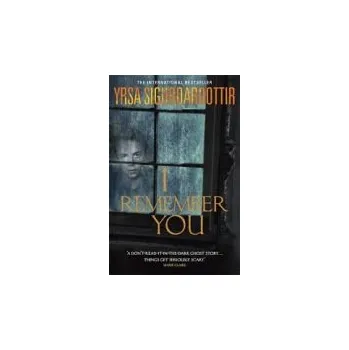 I Remember You - Sigurdardottir, Yrsa