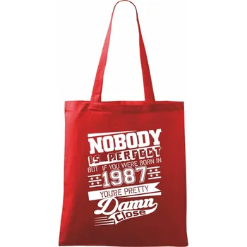 Nákupní taška Nobody is perfect - 1987 - Taška bavlněná - 42 x 38 cm ( Červená )