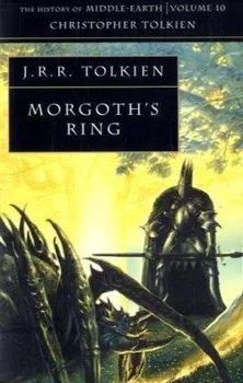 The History Of Middle-Earth: Volume 10: Morgoth's Ring - J. R. R. Tolkien [EN] (1995, brožovaná)