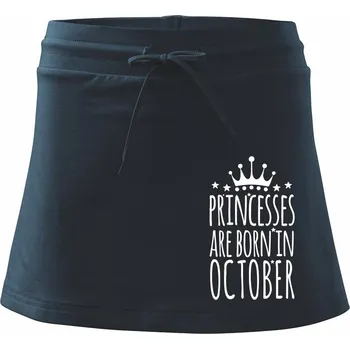 Dámská sukně Princesses are born in October - Sportovní sukně - two in one - XL ( Námořní modrá (velmi tmavá - téměř černá) )