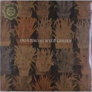 Zahraniční hudba EP Iron And Wine: Weed Garden LTD | CLR 2018 Orange Coloured Vinyl Limited Edition