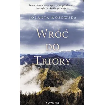 Wróć do Triory - Jolanta Kosowska