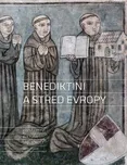 Benediktini a střed Evropy - Dušan…