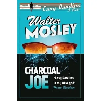 Charcoal Joe - Mosley, Walter