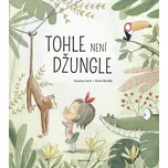 Tohle není džungle - Susanna Isern…