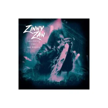 Zahraniční hudba Lullabies For The Masses - Zinny Zan [CD]