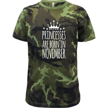 Chlapecké oblečení Princesses are born in November - Dětské maskáčové triko - 134 cm/8 let ( Zelený maskáč )