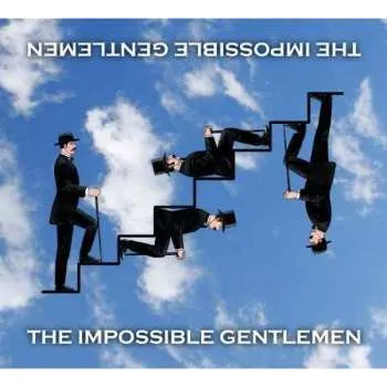 Zahraniční hudba CD The Impossible Gentlemen: The Impossible Gentlemen 2011