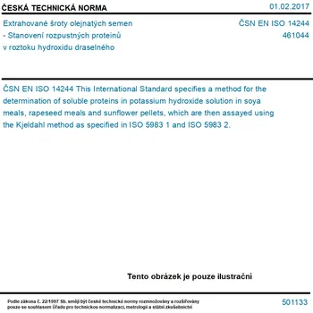 ČSN EN ISO 14244 - Extrahované šroty olejnatých semen - Stanovení rozpustných proteinů v roztoku hydroxidu draselného - Tisk