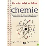 Co je to, když se řekne chemie 250-080