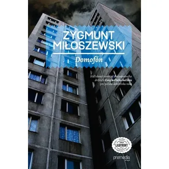 Domofón - Zygmunt Miłoszewski