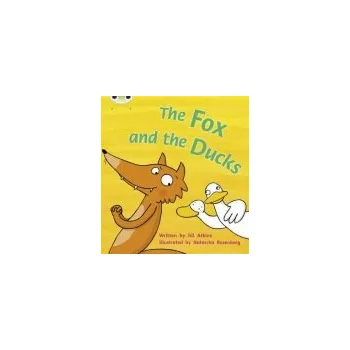 Cizí jazyk Bug Club Phonics - Phase 3 Unit 7: The Fox and the Ducks - Atkins, Jill
