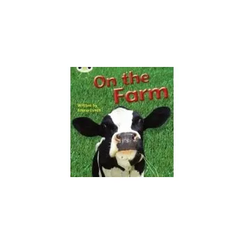 Cizí jazyk Bug Club Phonics - Phase 3 Unit 10: On the Farm - Lynch, Emma