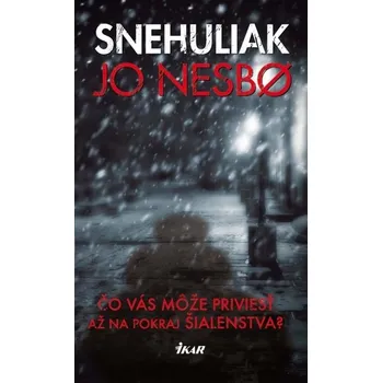 Kniha Snehuliak - Nesbo Jo