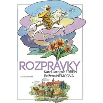 Pohádka Rozprávky - Karel Jaromír Erben