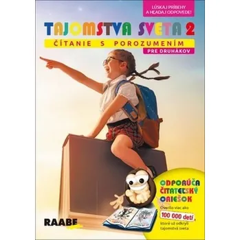 Tajomstvá sveta 2 Čítanie s porozumením pre druhákov - Mária Nogová; Eva Ivanová